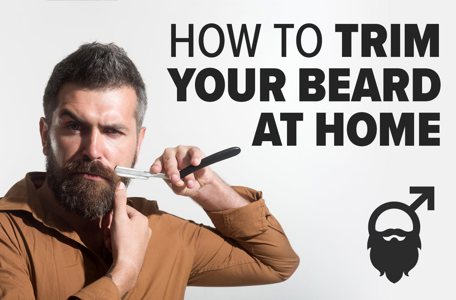 How to Trim a Beard: Maintaining Your Beard At Home